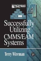 Successfully Utilizing CMMS/EAM Systems артикул 9632c.
