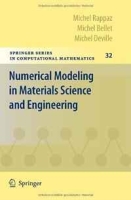 Numerical Modeling in Materials Science and Engineering (Springer Series in Computational Mathematics) артикул 9530c.
