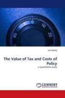 The Value of Tax and Costs of Policy: a quantitative study артикул 9549c.