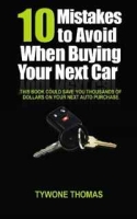 10 Mistakes to Avoid When Buying Your Next Car (Volume 1) артикул 9605c.