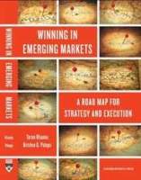 Winning in Emerging Markets: A Road Map for Strategy and Execution артикул 9608c.