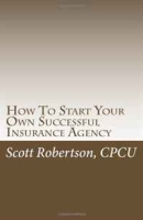 How To Start Your Own Successful Insurance Agency артикул 9615c.