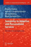 Semantics in Adaptive and Personalized Services: Methods, Tools and Applications (Studies in Computational Intelligence) артикул 9647c.