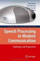Speech Processing in Modern Communication: Challenges and Perspectives (Springer Topics in Signal Processing) артикул 9648c.