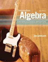 Intermediate Algebra: Functions & Authentic Applications (4th Edition) артикул 9664c.