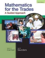 Mathematics for the Trades: A Guided Approach артикул 9665c.