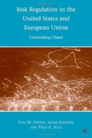 Risk Regulation in the United States and European Union: Controlling Chaos артикул 9680c.