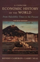A Concise Economic History of the World: From Paleolithic Times to the Present артикул 9735c.